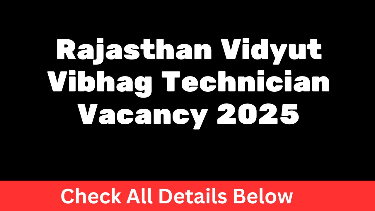 Rajasthan Vidyut Vibhag Technician Vacancy 2025